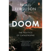 Doom: The Politics of Catastrophe