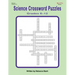 Science Crossword Puzzles Grades 6?12