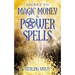 Secret to Magic Money & Power Spells