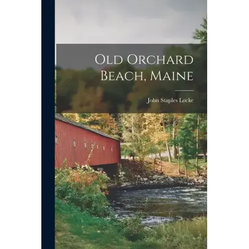 Old Orchard Beach, Maine