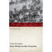 Four Weeks in the Trenches: The War Story of a Violinist (WWI Centenary Series)