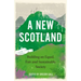 A New Scotland, A: Building an Equal, Fair and Sustainable Society
