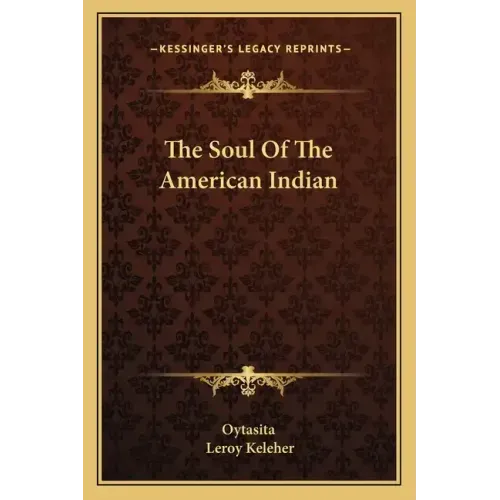 The Soul of the American Indian