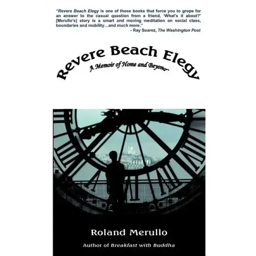 Revere Beach Elegy: A Memoir of Home and Beyond