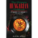 The Ultimate Hungarian Cookbook: 111 Dishes From Hungary To Cook Right Now