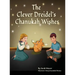 The Clever Dreidel's Chanukah Wishes: Picture Book that teaches kids about gratitude and compassion
