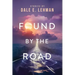 Found by the Road