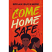 Come Home Safe