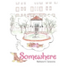 Somewhere