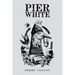 Pier White