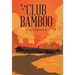 Club Bamboo