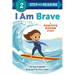 I Am Brave: A Positive Power Story