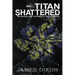 Titan Shattered