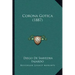 Corona Gotica (1887)