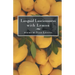 Languid Lusciousness with Lemon