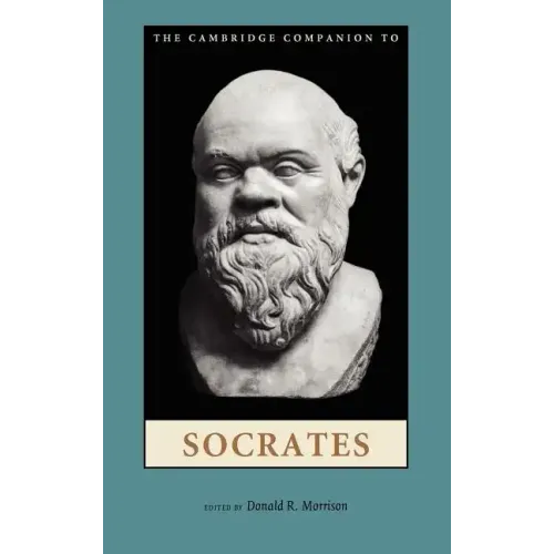 The Cambridge Companion to Socrates
