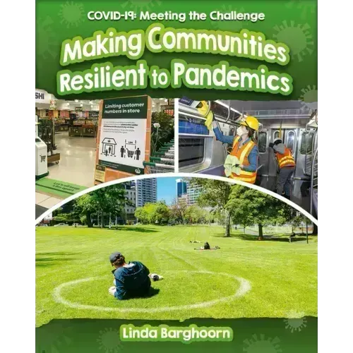 Making Communities Resilient to Pandemics