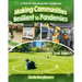 Making Communities Resilient to Pandemics