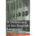 A Dictionary of the English Language, Volume II (in two volumes): In Which the Words are Deduced From Their Origin and Illustrated in their Different