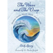 The Wave and The Drop: Wisdom Stories about Death and Afterlife