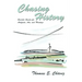 Chasing History