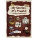My Stories, My World