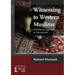 Witnessing to Western Muslims - A Worldview Approach to Western Faith