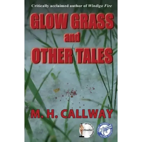 Glow Grass and Other Tales