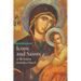Icons and Saints of the Eastern Orthodox Church