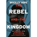 The Rebel and the Kingdom: The True Story of the Secret Mission to Overthrow the North Korean Regime
