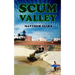 Scum Valley