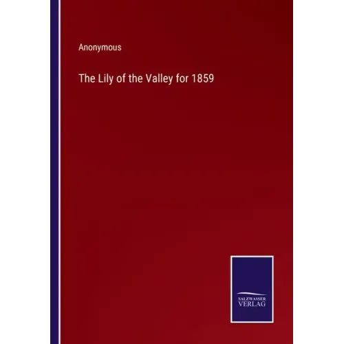 The Lily of the Valley for 1859
