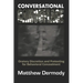 Conversational Camouflage: Oratory Discretion and Pretexting for Behavioral Concealment
