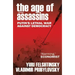 The Age of Assassins: Putin's Poisonous War Against Democracy