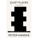 Quiet Places