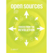 Open Sources: Voices from the Open Source Revolution