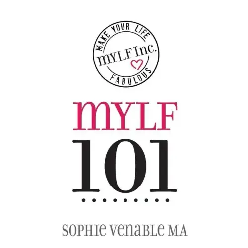 mylf 101: Make Your Life Fabulous