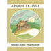 A House by Itself: Selected Haiku of Shiki