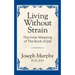 Living Without Strain: The Inner Meaning of the Book of Job: The Inner Meaning of the Book of Job
