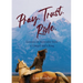 Pray. Trust. Ride: Lessons on Surrender from a Cowgirl and a King