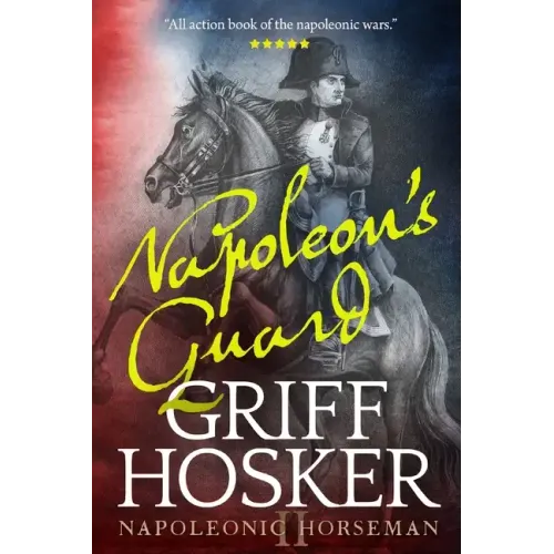 Napoleon's Guard