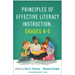 Principles of Effective Literacy Instruction, Grades K-5