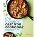 The Modern Cast Iron Cookbook: A New Generation of Easy, Fresh, and Healthy Recipes