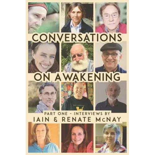 Conversations on Awakening: Part One.