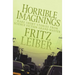 Horrible Imaginings: Stories