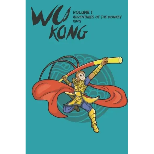 Wu Kong: Adventures of the Monkey King