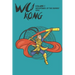 Wu Kong: Adventures of the Monkey King