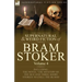The Collected Supernatural and Weird Fiction of Bram Stoker: 4-Contains the Novel 'The Mystery of the Sea' and Three Short Stories to Chill the Blood