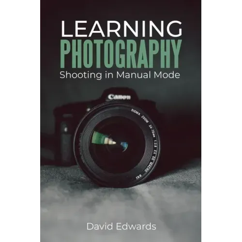 Learning photography: Shooting in manual mode