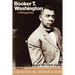 Booker T. Washington in Perspective: Essays of Louis R. Harlan